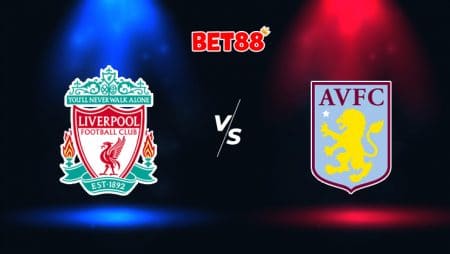 Soi kèo tỷ số trận đấu Liverpool vs Aston Villa, 22h30 – 05/07
