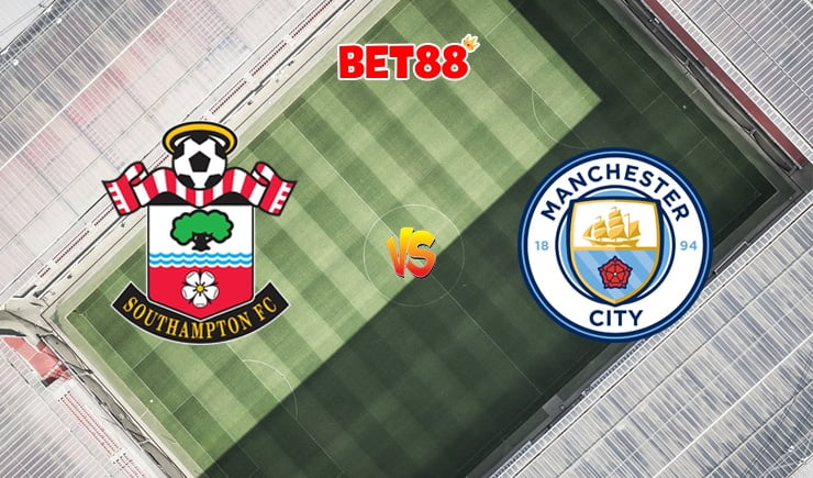 Soi kèo FUN88 trận Southampton vs Manchester City, 01h00 – 06/07