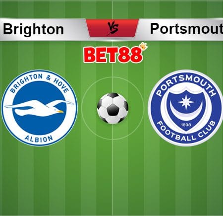 Soi kèo Dafabet trận Brighton vs Portsmouth, 01h45 – 18/09