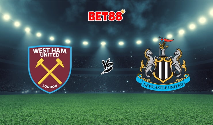 Soi kèo VN88 trận West Ham United vs Newcastle, 21h00 – 12/09