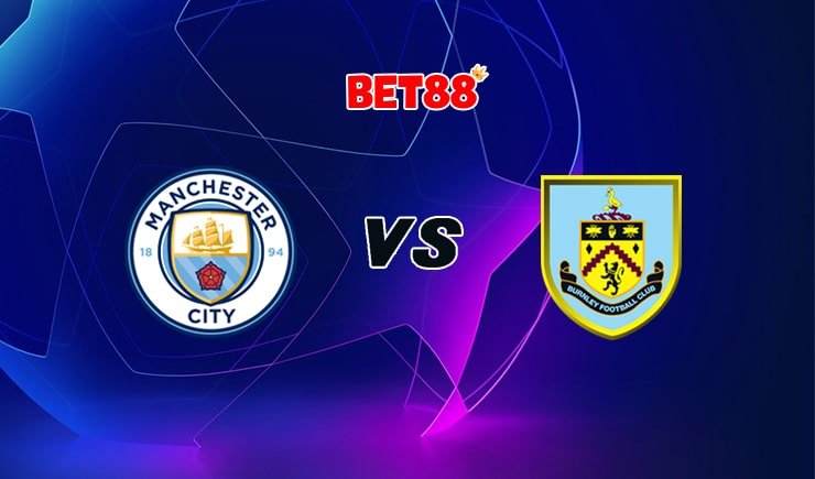 Soi kèo nhà cái M88 trận Manchester City vs Burnley, 22h00 – 28/11