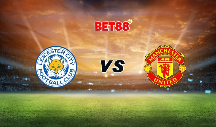 Soi kèo V9BET trận đấu Leicester City vs Man United, 19h30 – 26/12