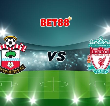 Soi kèo Dafabet trận đấu Southampton vs Liverpool, 03h00 – 05/01