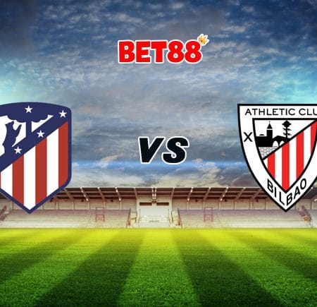 Soi kèo M88 trận Atletico Madrid vs Athletic Bilbao, 22h15 – 09/01