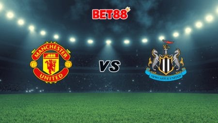 Nhận định trận Man United vs Newcastle United, 02h00 – 22/02