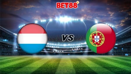 Nhận định M88 trận đấu Luxembourg vs Bồ Đào Nha, 01h45 – 31/03
