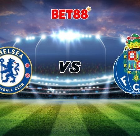 Nhận định bóng đá FUN88 trận Chelsea vs Porto, 02h00 – 14/04