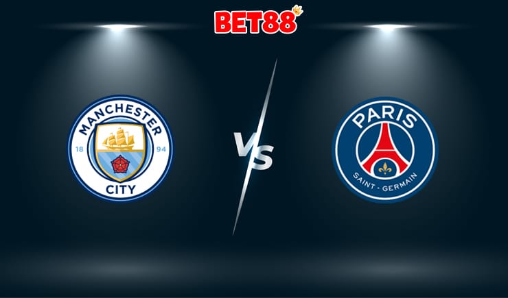 Soi kèo nhà cái Dafabet trận Manchester City vs PSG, 02h00 – 05/05