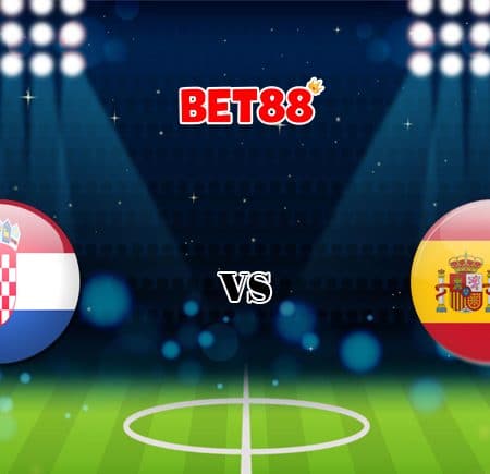 Soi kèo FUN88 trận Croatia vs Tây Ban Nha, 23h00 – 28/06