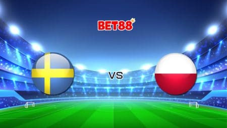 Soi kèo tỷ số Dafabet trận Thuỵ Điển vs Ba Lan, 23h00 – 23/06