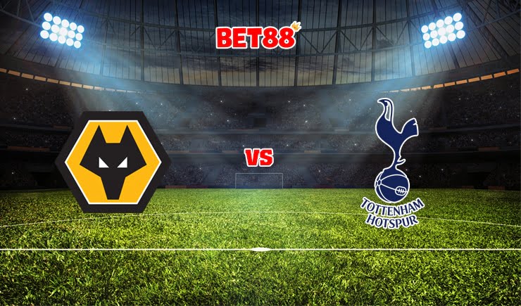 Nhận định nhà cái VN88 trận Wolves vs Tottenham, 20h00 – 22/08
