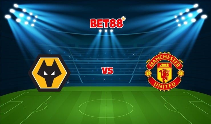 Soi kèo Dafabet trận Wolves vs Manchester United, 23h30 – 29/08