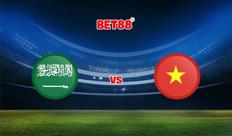 Soi kèo tỷ số trận đấu Ả Rập Xê Út vs Việt Nam, 01h00 – 03/09