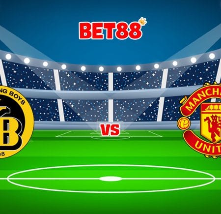 Soi kèo FB88 trận Young Boys vs Manchester United, 23h30 – 14/09