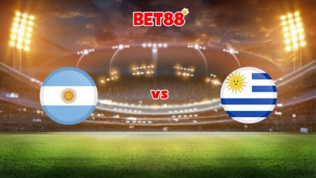 Soi kèo VN88 trận đấu Argentina vs Uruguay, 06h30 – 11/10