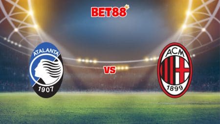 Soi kèo bóng đá M88 trận Atalanta vs AC Milan, 01h45 – 04/10