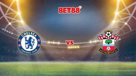 Soi kèo trận đấu Chelsea vs Southampton, 01h45 – 27/10