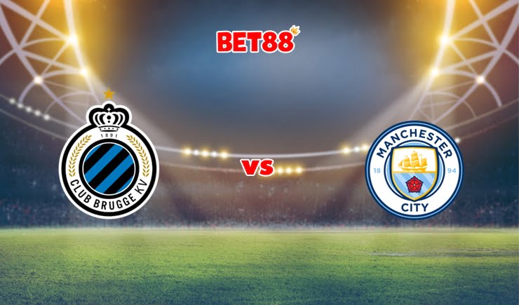 Soi kèo VN88 trận Club Brugge vs Manchester City, 23h45 – 19/10