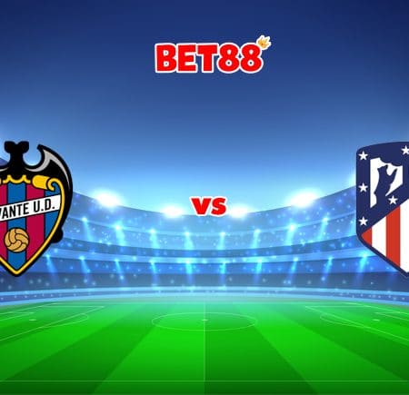 Soi kèo VN88 trận đấu Levante vs Atletico Madrid, 02h30 – 29/10