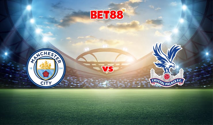 Soi kèo trận Manchester City vs Crystal Palace, 21h00 – 30/10