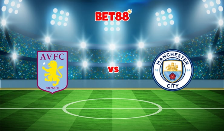 Soi kèo trận Aston Villa vs Manchester City, 03h15 – 02/12