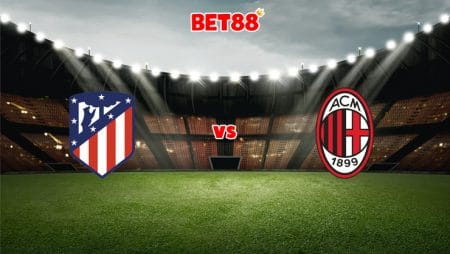 Soi kèo VN88 trận Atletico Madrid vs AC Milan, 03h00 – 25/11