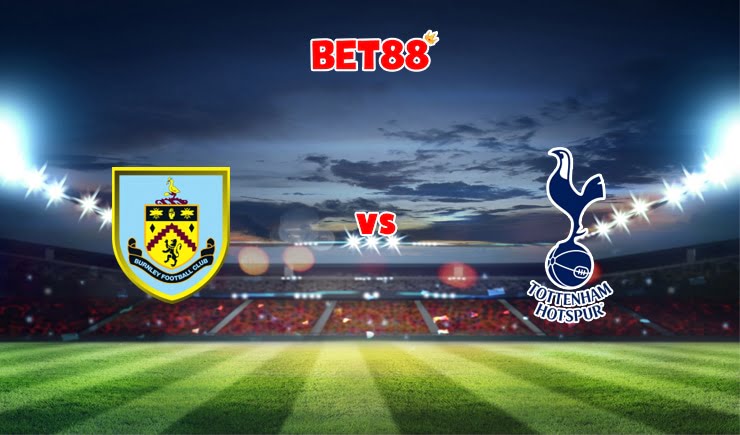 Soi kèo Dafabet trận Burnley vs Tottenham, 21h00 – 28/11