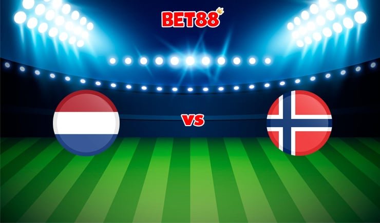 Soi kèo tỷ số trận Hà Lan vs Na Uy, 02h45 – 17/11