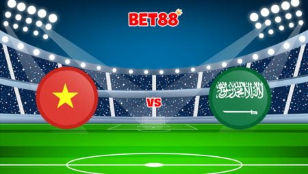Soi kèo FB88 trận Việt Nam vs Ả Rập Xê Út, 19h00 – 16/11