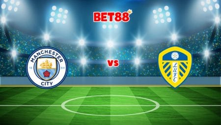 Soi kèo trận Manchester City vs Leeds United, 03h00 – 15/12