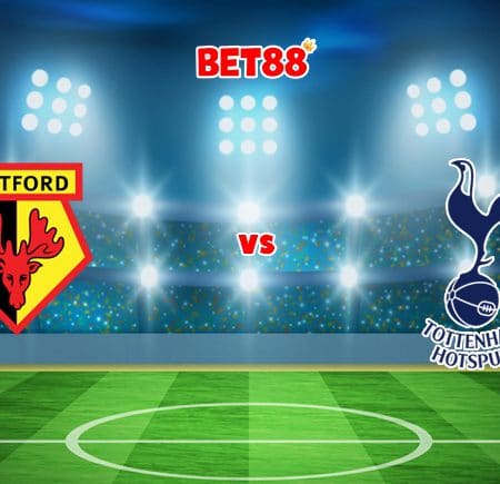 Soi kèo FB88 trận đấu Watford vs Tottenham, 22h00 – 01/01
