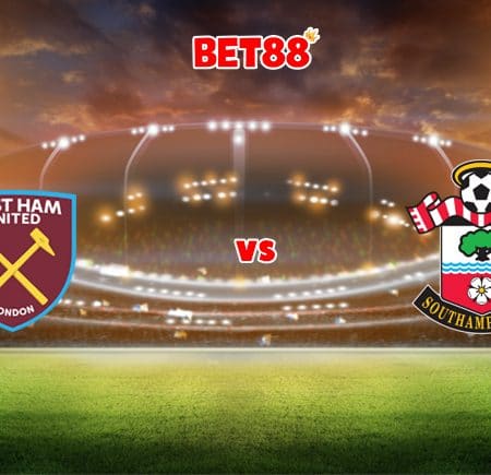 Soi kèo FB88 trận West Ham United vs Southampton, 22h00 – 26/12