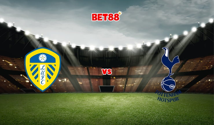 Soi kèo trận Leeds United vs Tottenham, 19h30 – 26/02