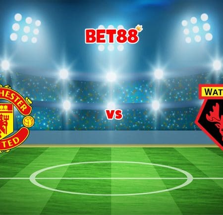 Soi kèo trận Manchester United vs Watford, 22h00 – 26/02