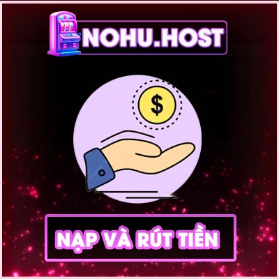 nap va rut tien nohu