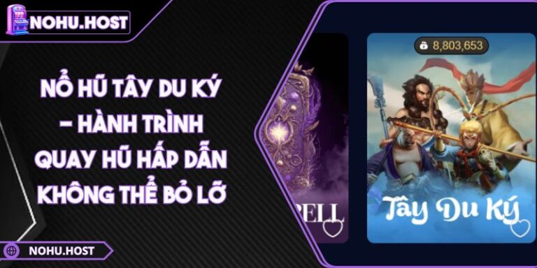 Nổ hũ Tây Du Ký